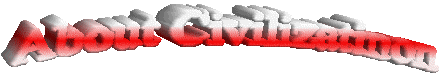 About Civilization